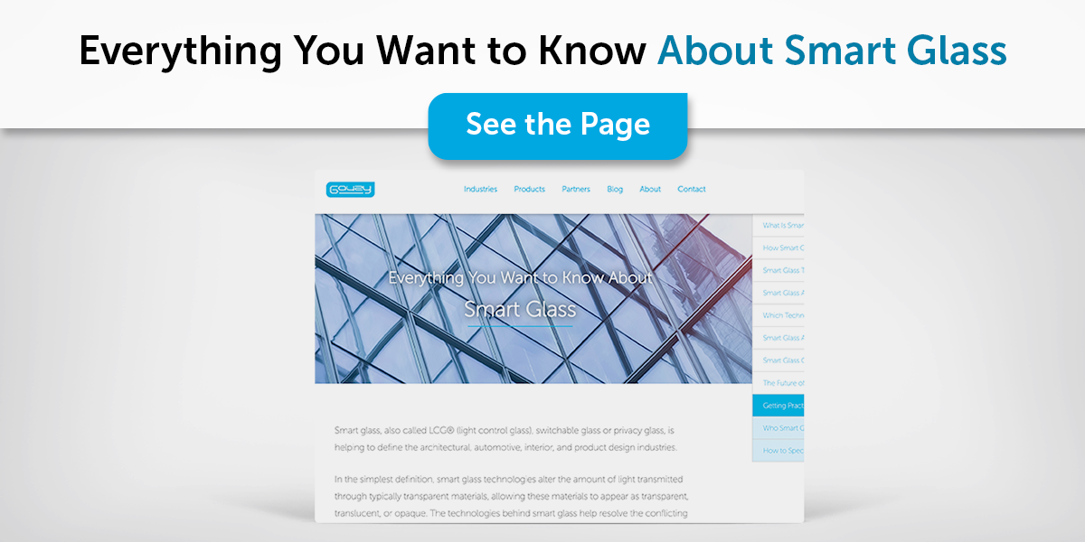 Smart Glass - Everything You Want To Know...And More